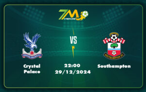 crystal palace southampton 29 12 ngoai hang anh - Crystal Palace vs Southampton Cuộc Chiến Quyết Định Tại Khu Vực Cuối Bảng