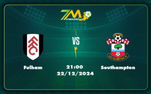 fulham southampton 22 12 ngoai hang anh - Soi kèo Fulham vs Southampton Cơ hội nào cho đội khách