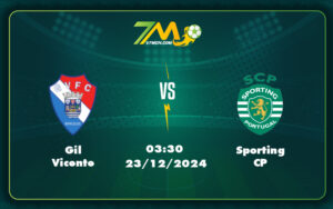 gil vicente sporting cp 23 12 vdqg bo dao nha - Nhận định Gil Vicente vs Sporting CP Cuộc đọ sức không cân sức tại giải VĐQG Bồ Đào Nha