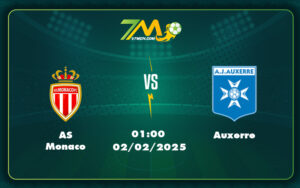 as monaco auxerre 02 02 ligue 1 - Nhận định Soi kèo AS Monaco vs Auxerre Trận đấu kịch tính tại Ligue 1