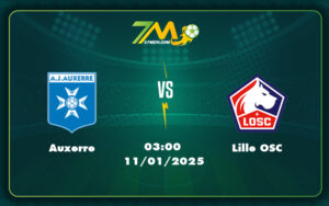 auxerre lille osc 11 01 ligue 1 - Nhận định và soi kèo trận đấu Auxerre vs Lille OSC Cơ hội cho đội khách bứt phá