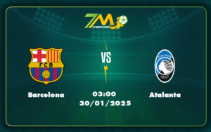 barcelona atalanta 30 01 c1 - Soi kèo Barcelona vs Atalanta Cuộc chạm trán hấp dẫn tại Champions League