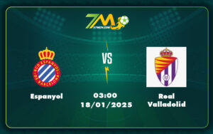 espanyol real valladolid 18 01 la liga - Nhận định soi kèo Espanyol vs Real Valladolid Cuộc chiến tránh xa nhóm cầm đèn đỏ