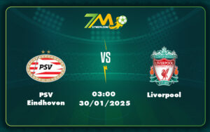 psv eindhoven liverpool 30 01 c1 - Nhận định soi kèo PSV Eindhoven vs Liverpool Chờ đợi màn áp đảo từ đội khách