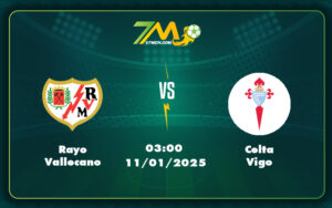 rayo vallecano celta vigo 11 01 la liga - Soi kèo Rayo Vallecano vs Celta Vigo Cuộc đối đầu cân tài tại La Liga