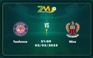 toulouse nice 02 02 ligue 1 - Nhận định soi kèo Toulouse vs Nice Cuộc đối đầu cân tài tại Ligue 1