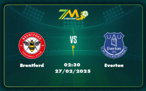 brentford everton 27 02 ngoai hang anh - Brentford vs Everton Cuộc đấu cân tài cân sức tại Ngoại hạng Anh