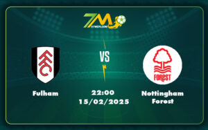 fulham nottingham forest 15 02 ngoai hang anh - Nhận định soi kèo Fulham vs Nottingham Forest Cuộc đọ sức đầy hấp dẫn tại Ngoại hạng Anh