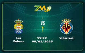 las palmas villarreal 09 02 la liga - Nhận định soi kèo trận Las Palmas vs Villarreal Cơ hội cho đội khách vươn lên