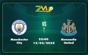 manchester city newcastle united 15 02 ngoai hang anh - Nhận định và Soi kèo trận đấu Manchester City vs Newcastle United Cuộc chiến cân tài tại Etihad