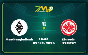 monchengladbach eintracht frankfurt 09 02 bundesliga - Nhận định Monchengladbach vs Eintracht Frankfurt Cuộc chiến tại Bundesliga ngày 09/02