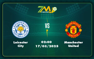 leicester city manchester united 17 03 ngoai hang anh - Nhận định soi kèo Leicester City vs Manchester United Khó khăn bủa vây đội chủ nhà