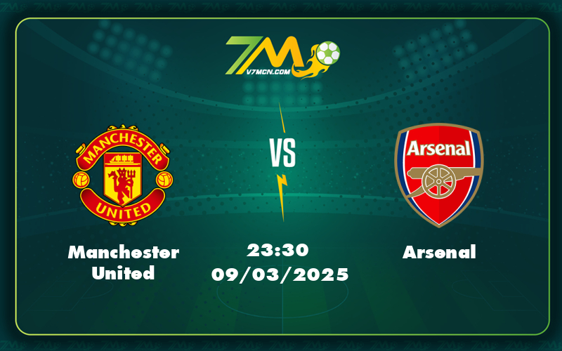 manchester united arsenal 09 03 ngoai hang anh - Nhận định soi kèo Manchester United vs Arsenal Cuộc đối đầu khó khăn cho Quỷ đỏ