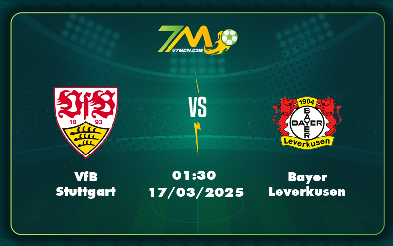 vfb stuttgart bayer leverkusen 17 03 bundesliga - Nhận định soi kèo VfB Stuttgart vs Bayer Leverkusen Cuộc chạm trán đầy kịch tính tại Bundesliga