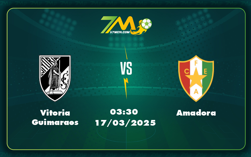 vitoria guimaraes amadora 17 03 vdqg bo dao nha - Nhận định và soi kèo Vitoria Guimaraes vs Amadora Cuộc chiến không cân sức tại giải VĐQG Bồ Đào Nha